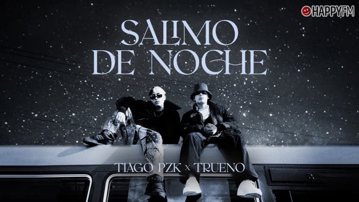 ‘Salimo de noche’, de Tiago PZK y Trueno: letra y vídeo