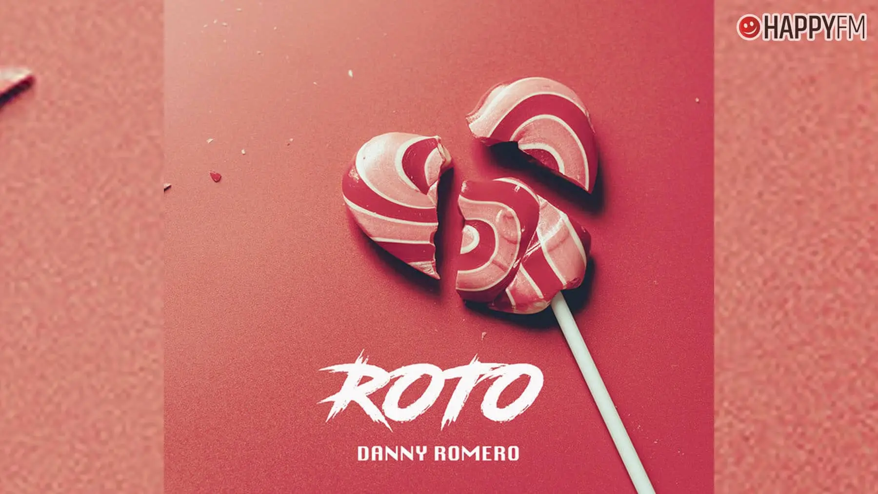 ‘Roto’, de Danny Romero: letra y vídeo