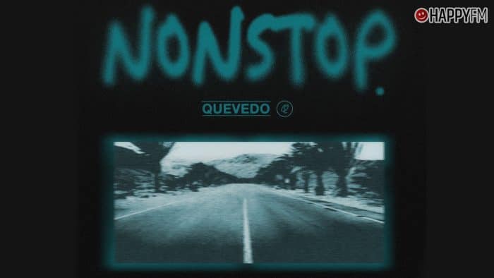 ‘Nonstop’, de Quevedo: letra y vídeo