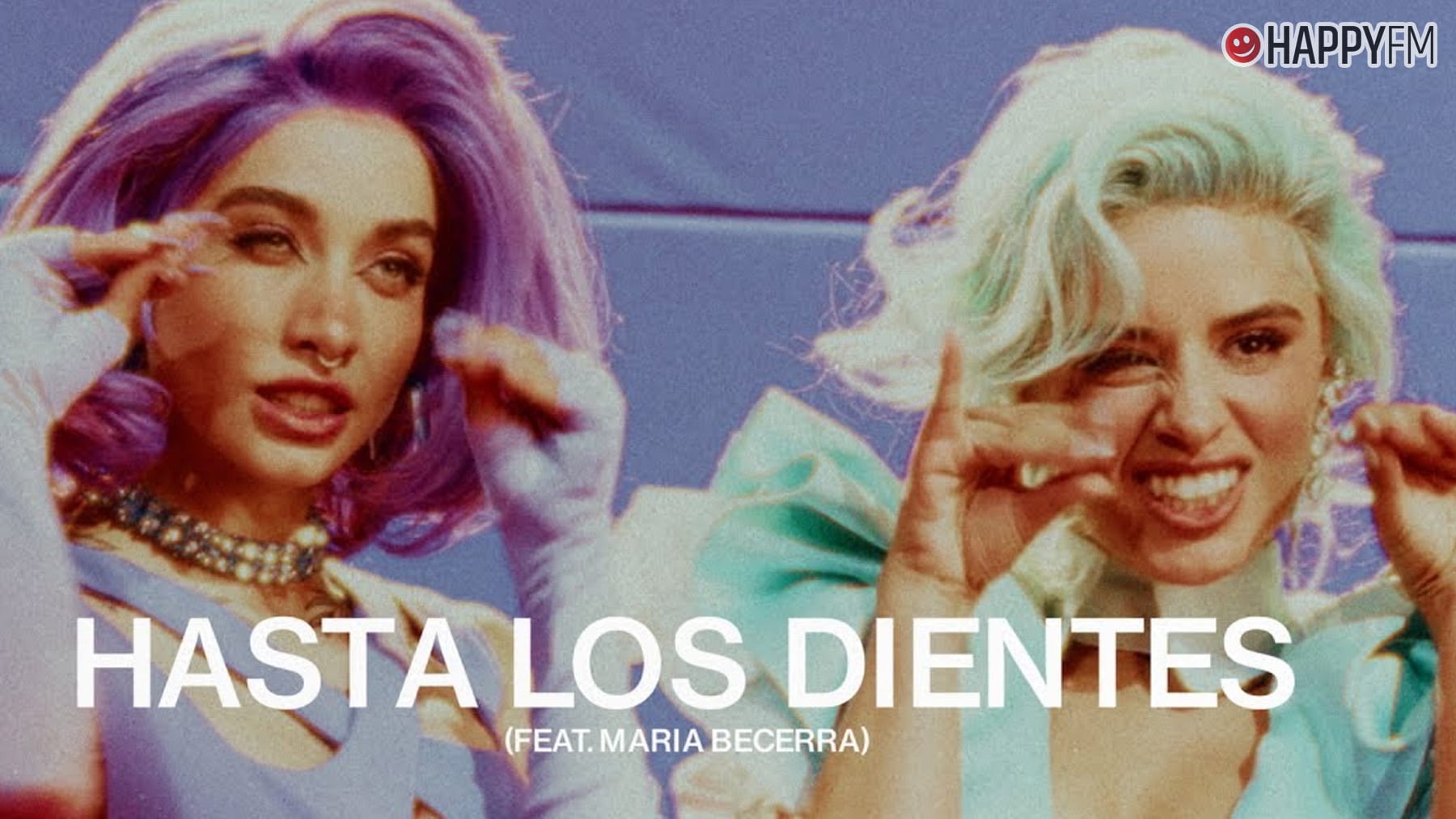‘Hasta los dientes’, de Camila Cabello y María Becerra: letra y vídeo