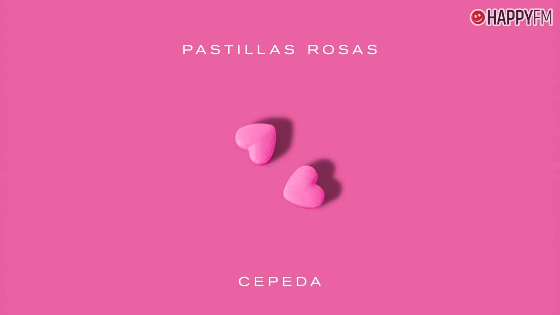 ‘Pastillas rosas’, de Cepeda: letra y vídeo loading=