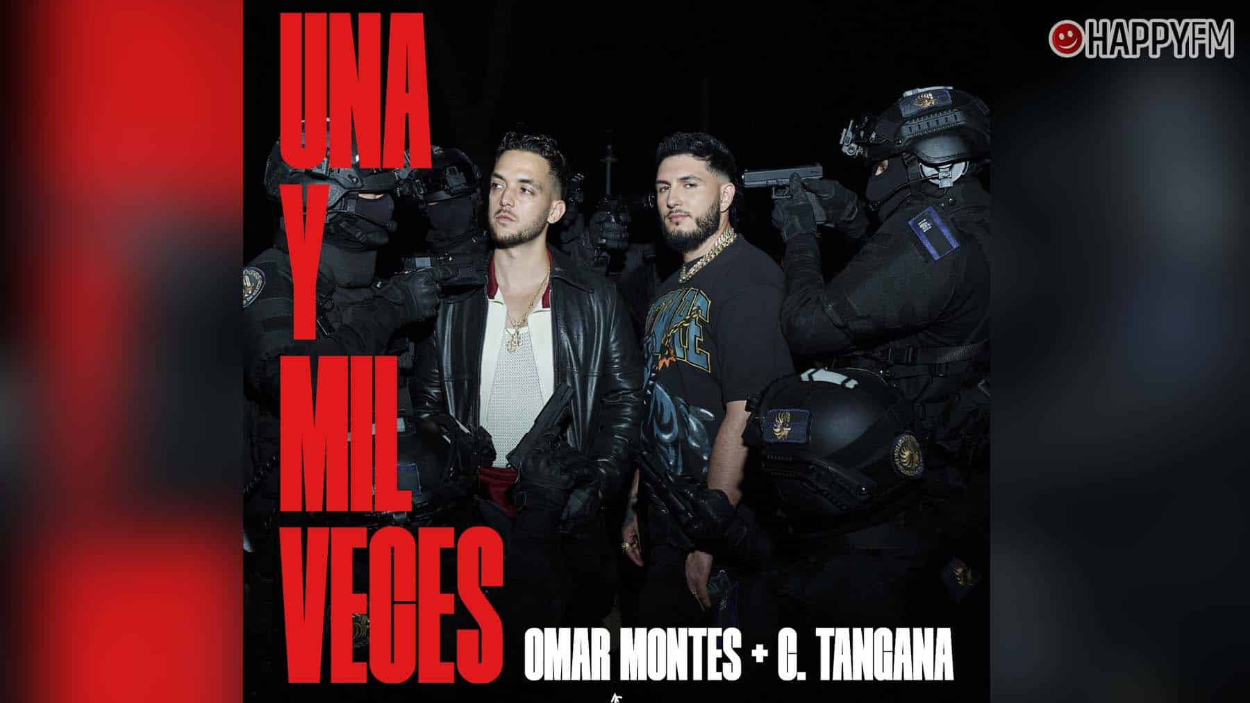 ‘Una y mil veces’, de Omar Montes y C Tangana: letra y vídeo