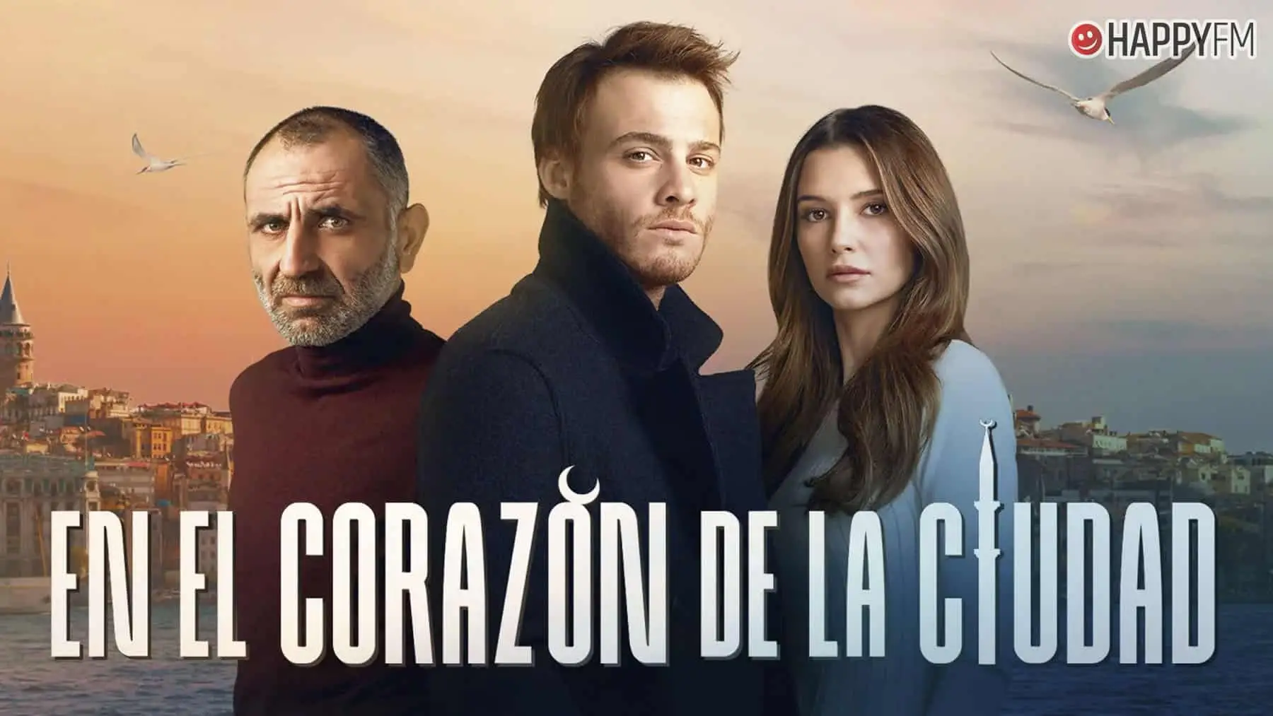 ‘En el corazón de la ciudad’: Qué días se emite y dónde ver (online y tv) la serie turca en España