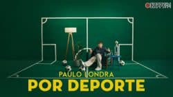 ‘Por Deporte’, de Paulo Londra: letra y vídeo