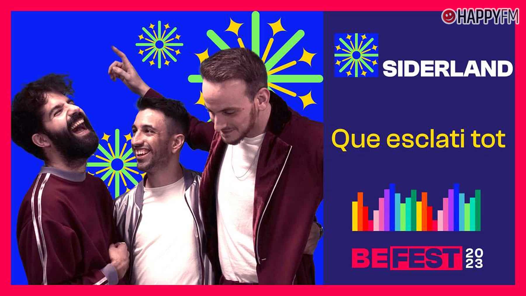 ‘Que esclati tot’, de Siderland (‘Benidorm Fest 2023’): letra (en español) y vídeo