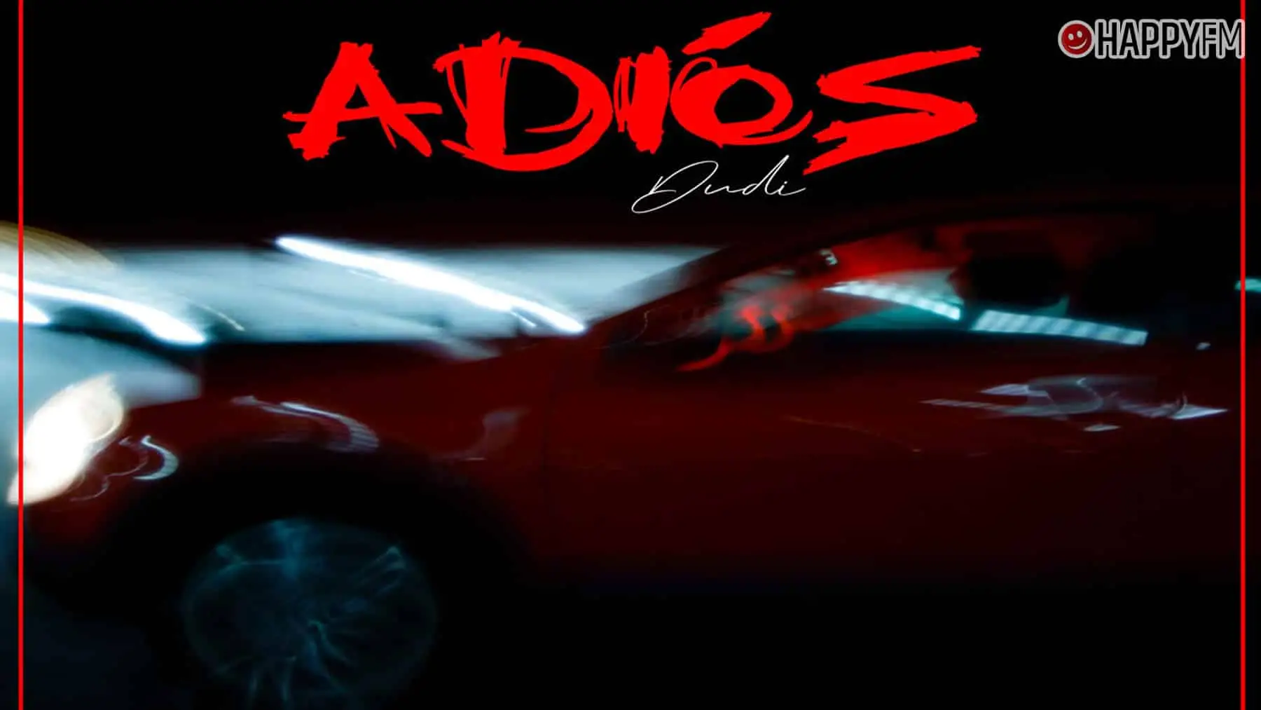‘Adiós’, de Dudi: letra y vídeo