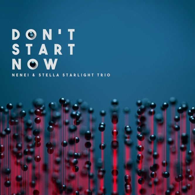 Nenei – Don´t start Now (Jazz Dua lipa Cover) letra en español