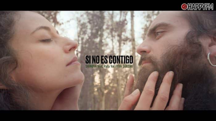 ‘Si no es contigo’, de Shinova y Rafa Val (Viva Suecia): letra y vídeo