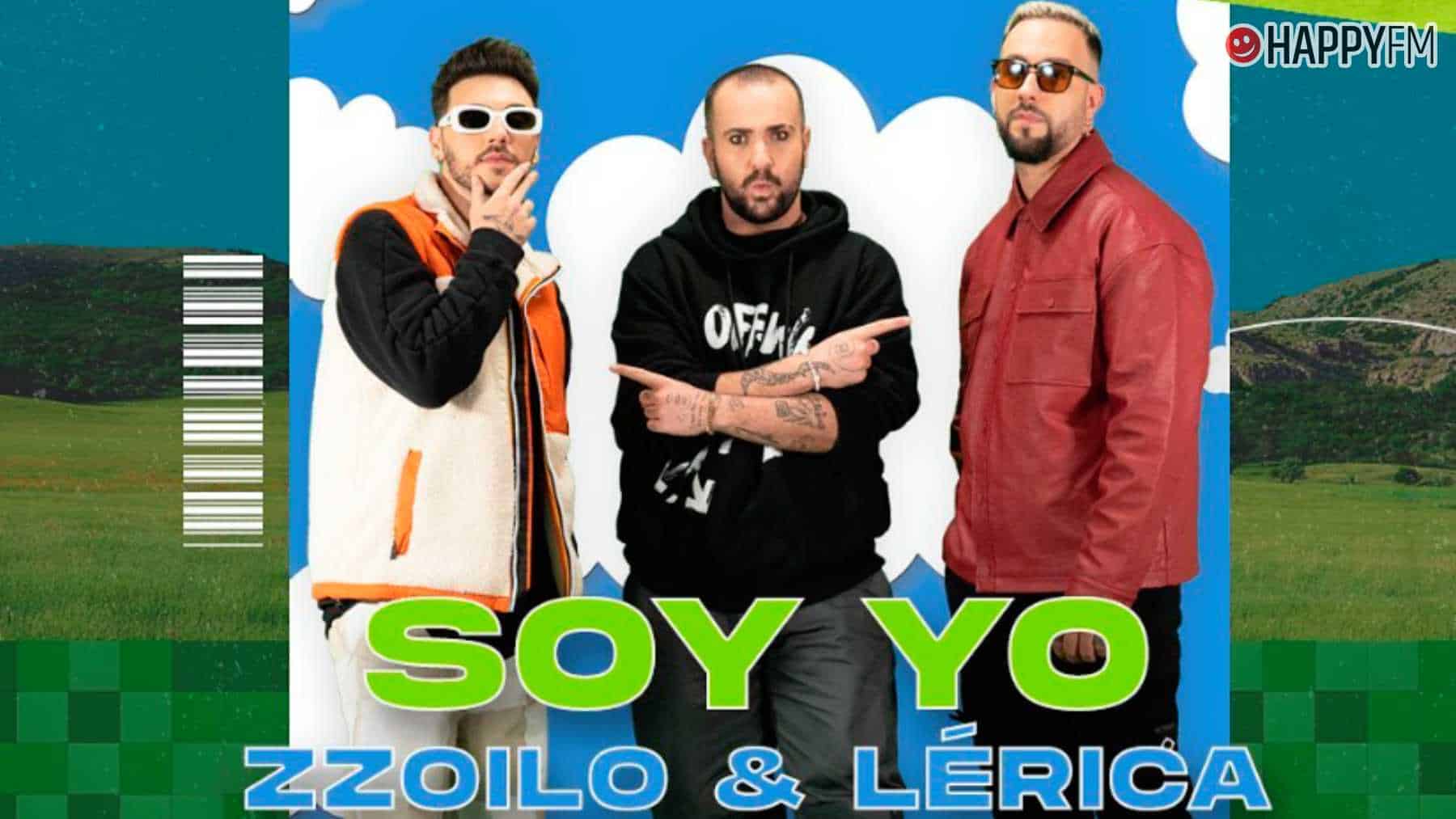 ‘Soy yo’, de Zzoilo y Lérica: letra y vídeo loading=