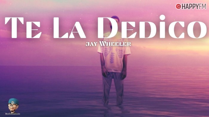 ‘Te la dedico’, de Jay Wheeler: letra y vídeo