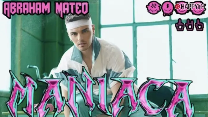 ‘Maníaca’, de Abraham Mateo: letra y vídeo
