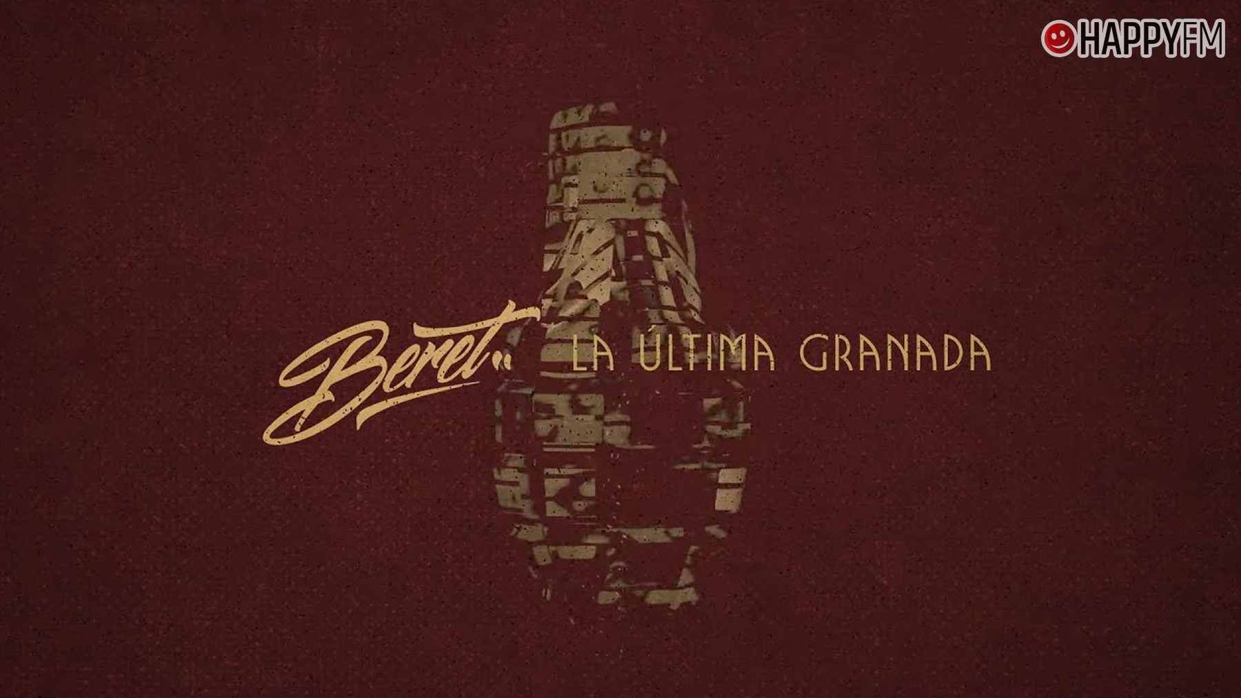 ‘La última granada’, de Beret: letra y vídeo