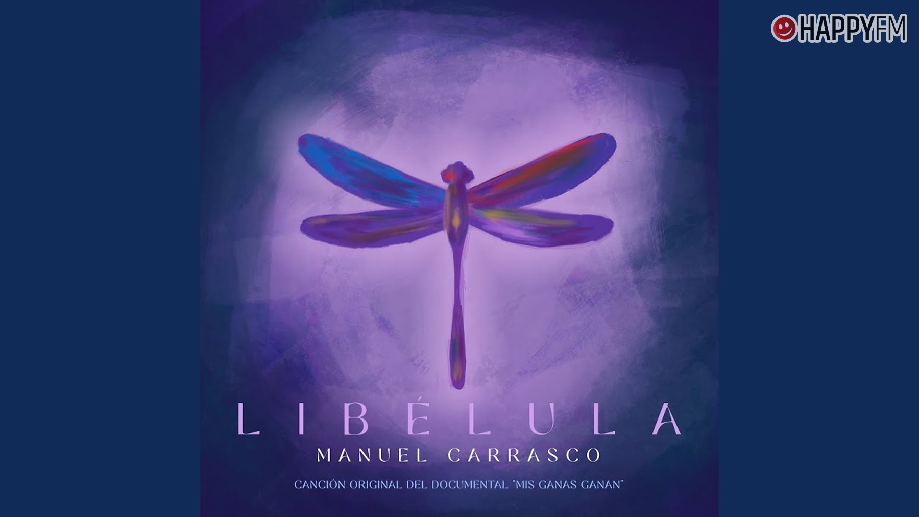 ‘Libélula’, de Manuel Carrasco: letra y vídeo