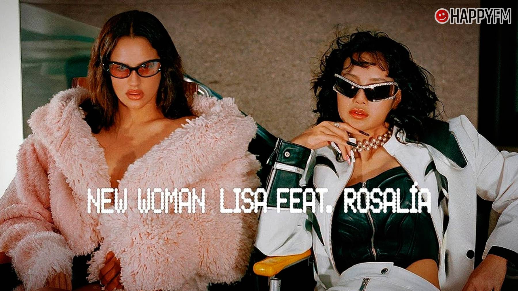 ‘New Woman’, de Lisa y Rosalía: letra (en español) y vídeo