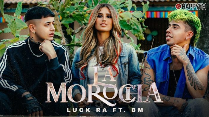 ‘La Morocha’, de Luck Ra y BM: letra y vídeo