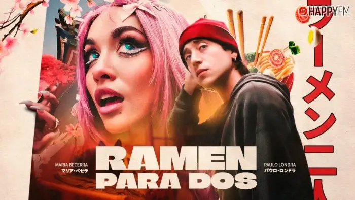 ‘RAMEN PARA DOS’, de María Becerra y Paulo Londra: letra y vídeo