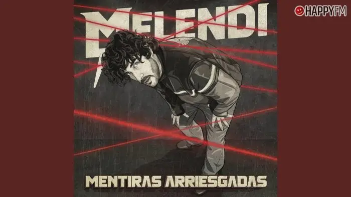 ‘Mentiras Arriesgadas’, de Melendi: letra y vídeo