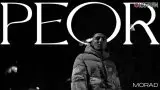 ‘Peor’, de MORAD: letra y vídeo