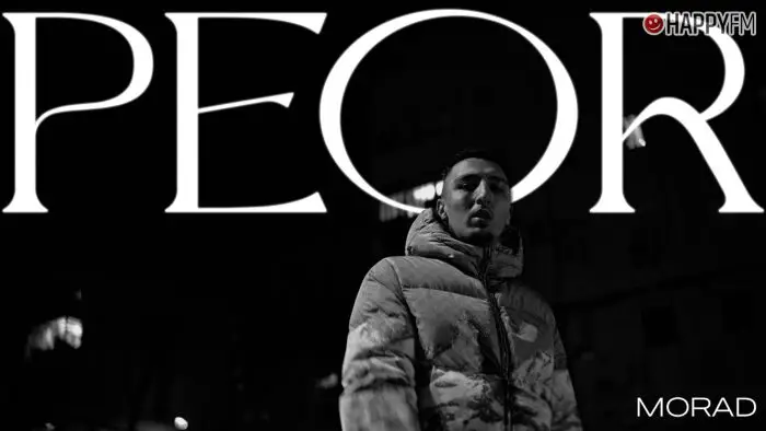 ‘Peor’, de MORAD: letra y vídeo