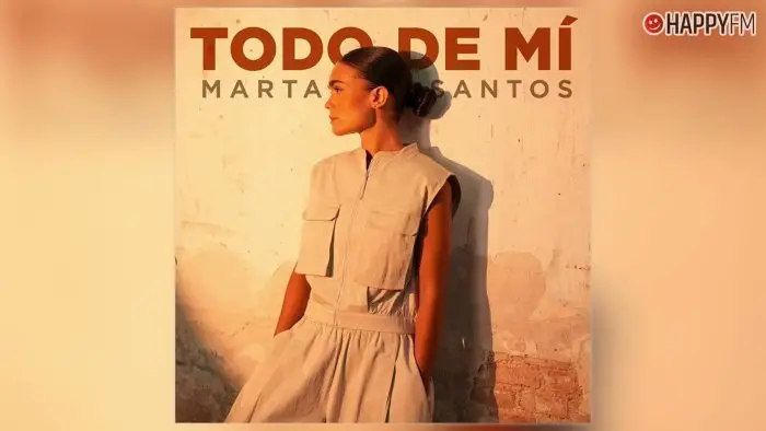 ‘Todo de mí’, de Marta Santos: letra y vídeo