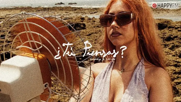 ‘¿Tú piensas?’, de LUCYCALYS y Cris Lora: letra y vídeo